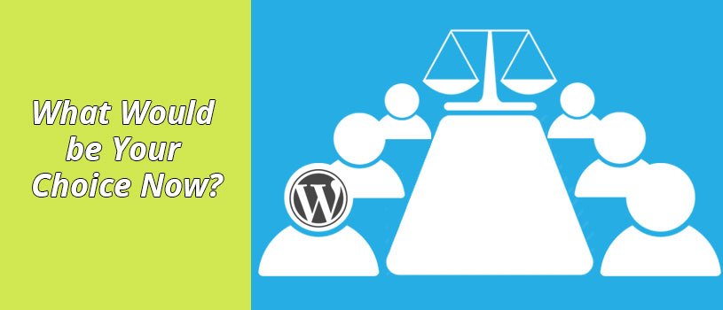 Your Choice of Choosing WordPress Developer