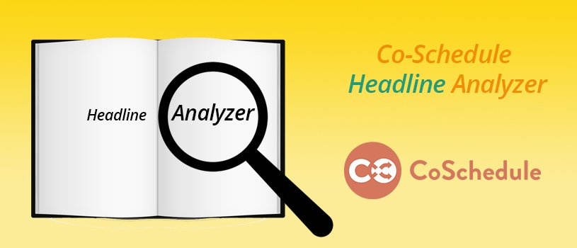 Co-Schedule Headline Analyzer