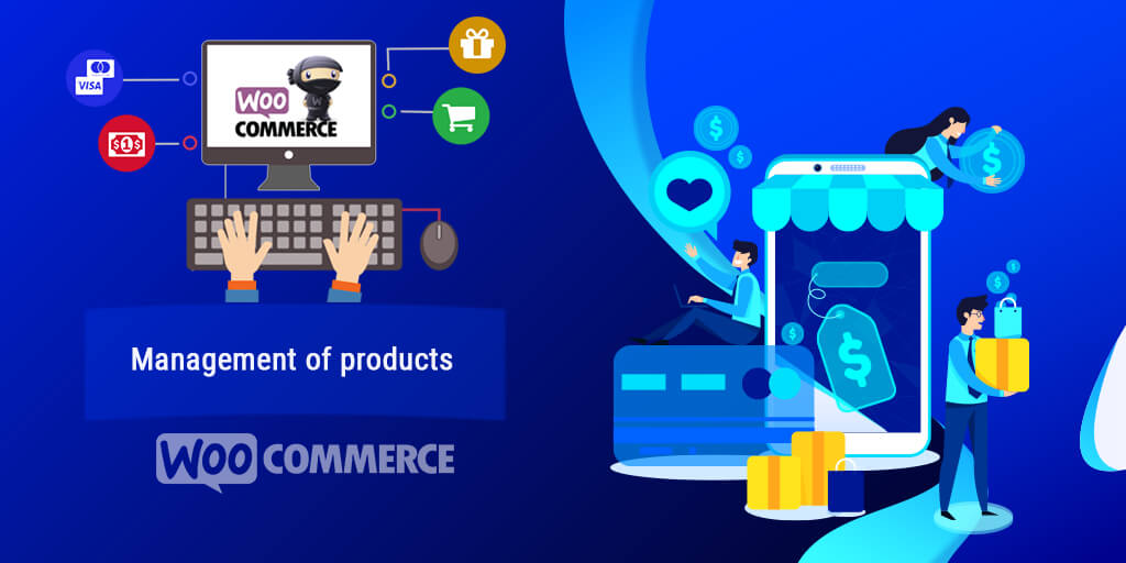 WooCommerce Step-by-Step Tutorial: Management of Products