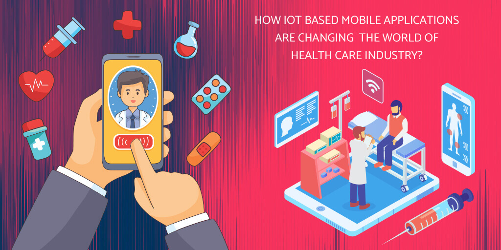 IoT Based Mobile Applications